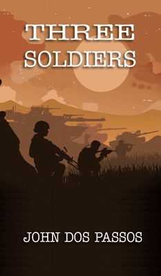 Three Soldiers 1641813695 Book Cover