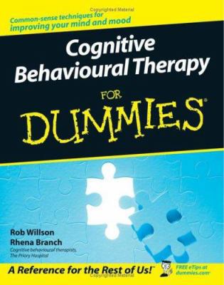 Cognitive Behavioural Therapy for Dummies 0470018380 Book Cover