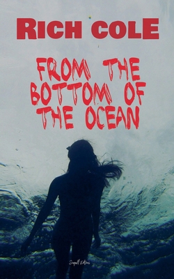 From the Bottom of the Ocean            Book Cover