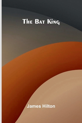 The Bat King 937655809X Book Cover