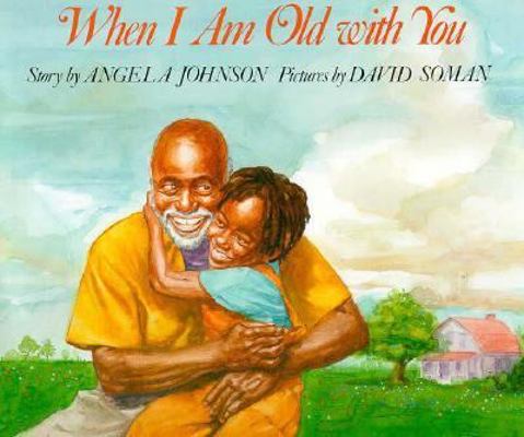 When I Am Old with You 0531058840 Book Cover