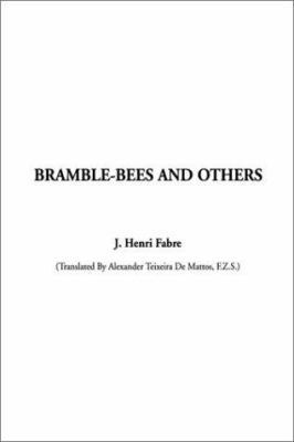 Bramble-Bees and Others 1404300155 Book Cover