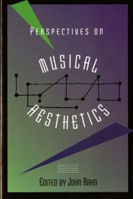 Perspectives on Musical Aesthetics 0393965082 Book Cover