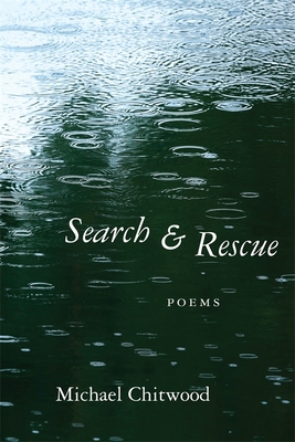 Search and Rescue: Poems 0807167355 Book Cover