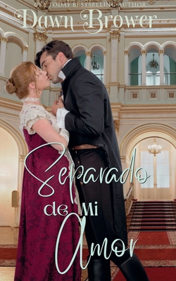 Separado de Mi Amor [Spanish] B0D344R517 Book Cover
