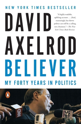 Believer: My Forty Years in Politics 0143128353 Book Cover