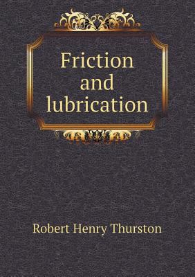 Friction and lubrication 551850800X Book Cover