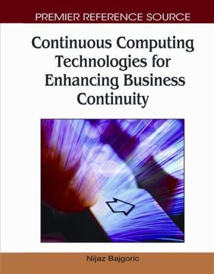 Continuous Computing Technologies for Enhancing... 1605661600 Book Cover