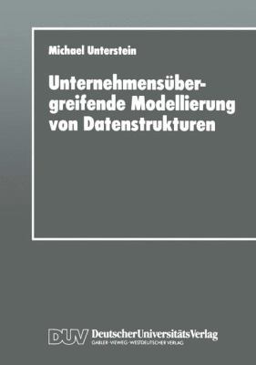 Unternehmensübergreifende Modellierung Von Date... [German] 3824403064 Book Cover