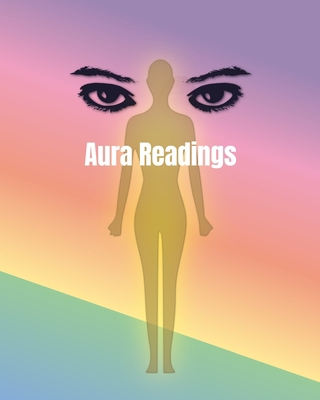 An Aura Reader Workbook for Energy Healers and ... 1709202440 Book Cover