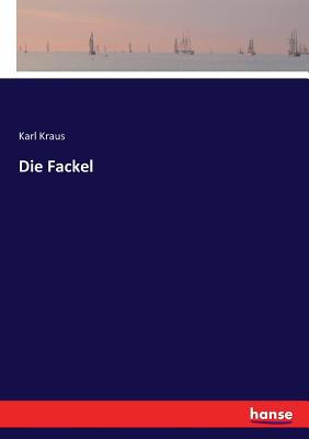 Die Fackel [German] 374468475X Book Cover