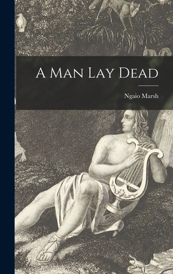 A Man Lay Dead 1014219485 Book Cover