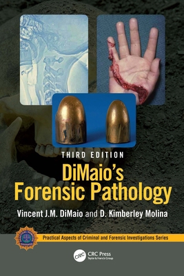 Dimaio's Forensic Pathology 1032004509 Book Cover