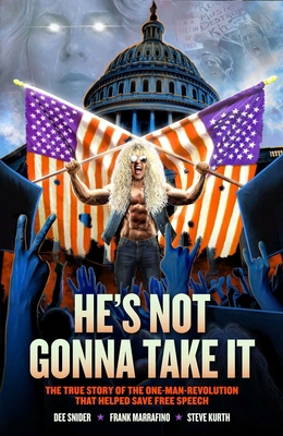 Dee Snider: He's Not Gonna Take It B0B69FT6PR Book Cover