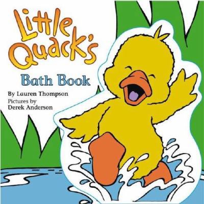 Little Quack's Bath Book [With Other] 141690803X Book Cover
