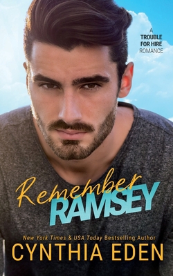 Remember Ramsey (Trouble For Hire) 1952824478 Book Cover