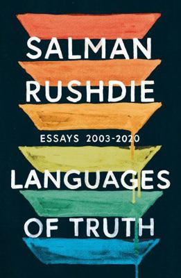 Languages of Truth: Essays 2003-2020 1787331938 Book Cover