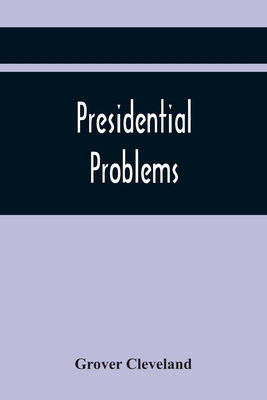Presidential Problems 9354441114 Book Cover