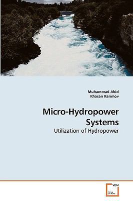 Micro-Hydropower Systems 3639233360 Book Cover