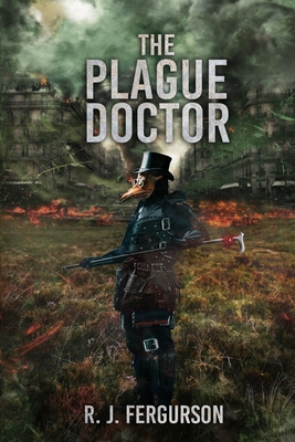 The Plague Doctor B08FKLS68J Book Cover
