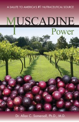Muscadine Power 099061770X Book Cover