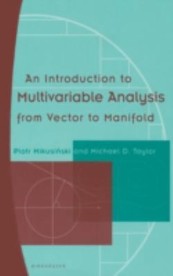 An Introduction to Multivariable Analysis from ... 081764234X Book Cover