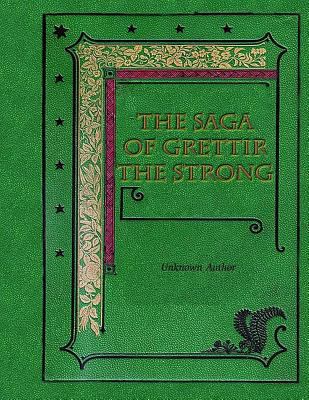 The Saga of Grettir the Strong 153716337X Book Cover