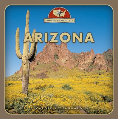 Arizona (From Sea to Shining Sea) 0531211258 Book Cover