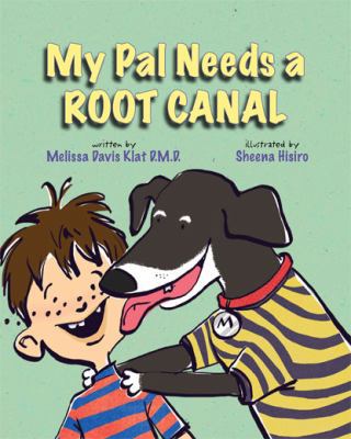 My pal needs a root Canal