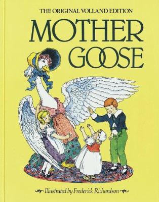 Mother Goose: The Original Volland Edition 0517436191 Book Cover