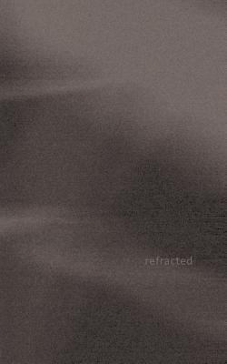 refracted 3746007437 Book Cover