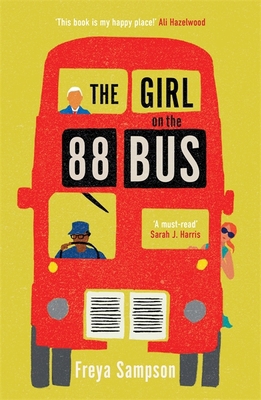 The Girl on the 88 Bus: The most heart-warming ... 183877839X Book Cover