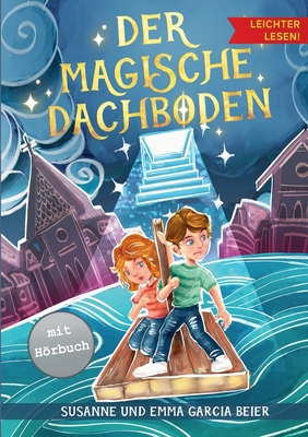 Der magische Dachboden - Leichter lesen: Ein sp... [German] 3989355538 Book Cover