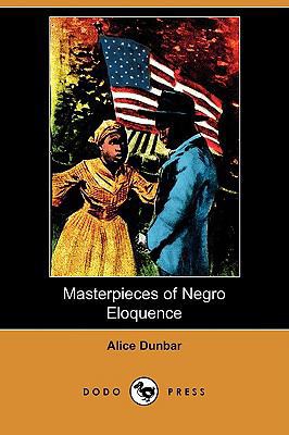 Masterpieces of Negro Eloquence: The Best Speec... 1409929256 Book Cover