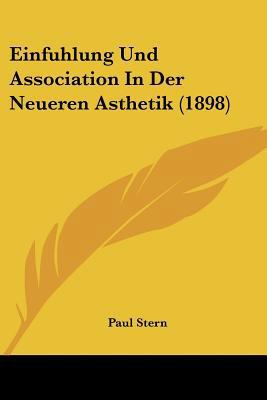 Einfuhlung Und Association In Der Neueren Asthe... [German] 1160086192 Book Cover