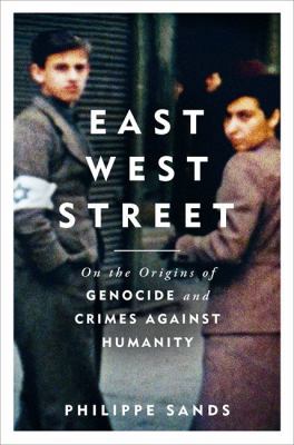 East West Street: Non-fiction Book of the Year ... 1474603556 Book Cover