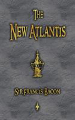The New Atlantis 1603863362 Book Cover