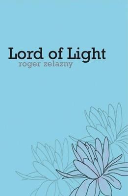 Lord of Light 0575079010 Book Cover