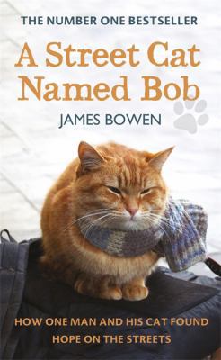 Street Cat Named Bob How One Man and His Cat Fo... B007704HO6 Book Cover