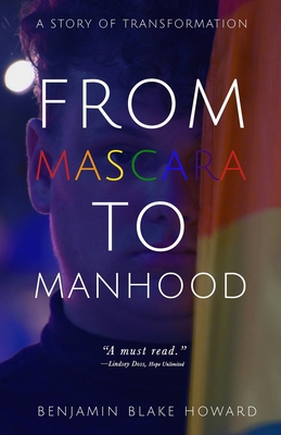 From Mascara to Manhood 1700500953 Book Cover
