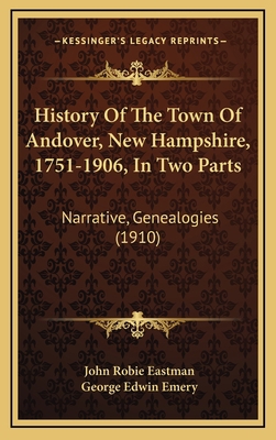 History Of The Town Of Andover, New Hampshire, ... 1167140672 Book Cover