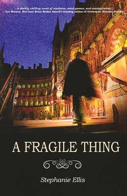 A Fragile Thing 1965546285 Book Cover