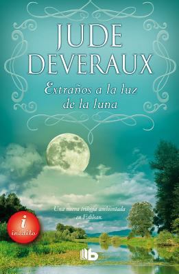 Extranos a la Luz de La Luna [Spanish] 8498729785 Book Cover