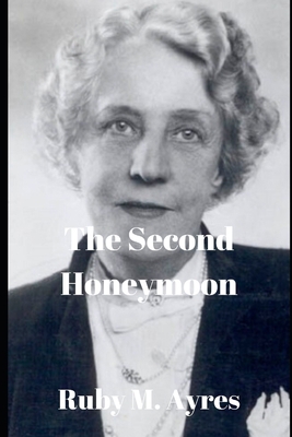 The Second Honeymoon B0863S7YNB Book Cover