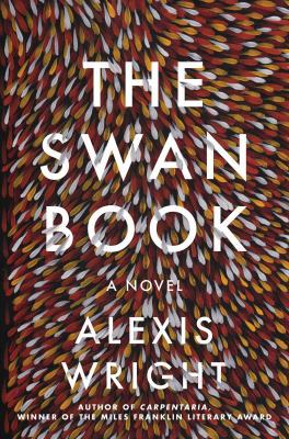 The Swan Book: A Novel 1501124781 Book Cover