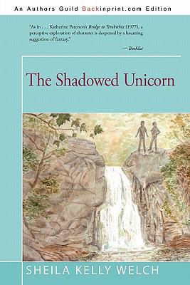 The Shadowed Unicorn 1450269915 Book Cover
