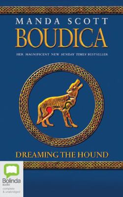 Boudica: Dreaming the Hound 1867502690 Book Cover