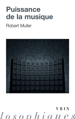 Puissance de la Musique [French] 2711629716 Book Cover