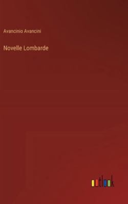 Novelle Lombarde [Italian] 3368061593 Book Cover