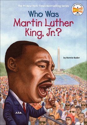 Who Was Martin Luther King, Jr.? 0756989353 Book Cover